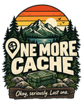One More Cache – Geocaching T-Shirt